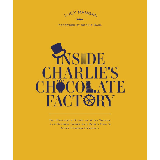 Inside Charlies Chocolate Factory | Луси Манган