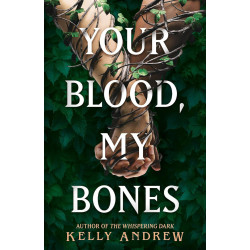 Your Blood, My Bones