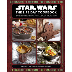 Star Wars: The Life Day Cookbook