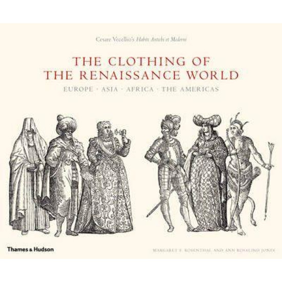 The Clothing of the Renaissance World