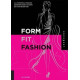 Form Fit Fashion