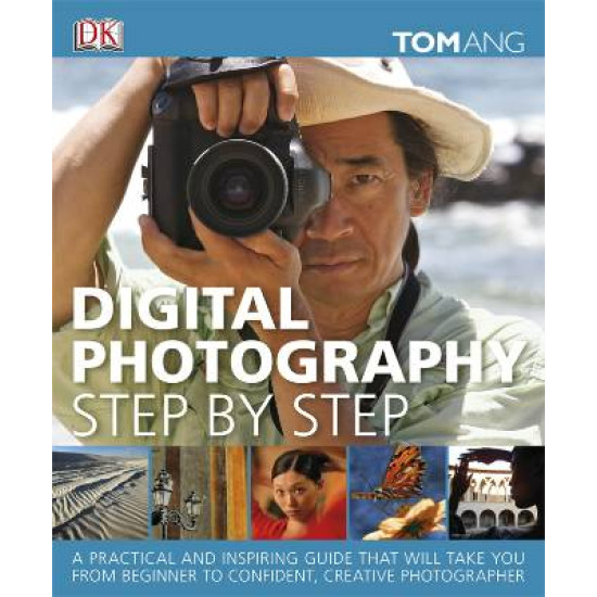 Digital Photography Step by Step