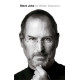 Steve Jobs - The Exclusive Biography