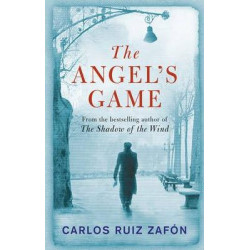 The Angel's Game The Angel's Game