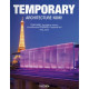 Temporary Architecture Now!