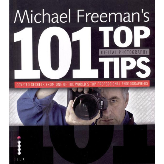 101 Top Digital Photography Tips