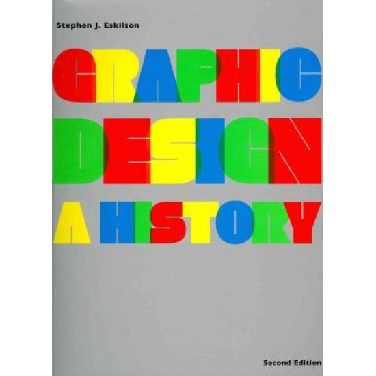 Graphic Design: A History