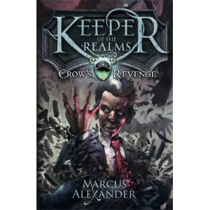 Keeper of the Realms: Crow's Revenge