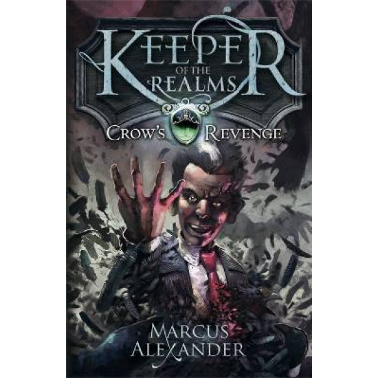 Keeper of the Realms: Crow's Revenge