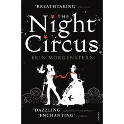 The Night Circus The Night Circus