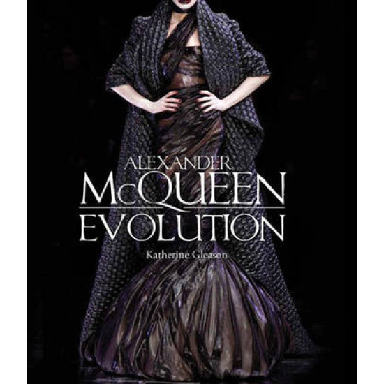 Alexander McQueen: Evolution