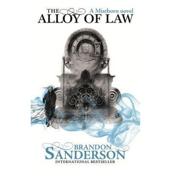 The Alloy of Law: A Mistborn Novel