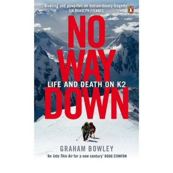 No Way Down. Life and Death on K2