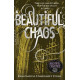 Beautiful Chaos