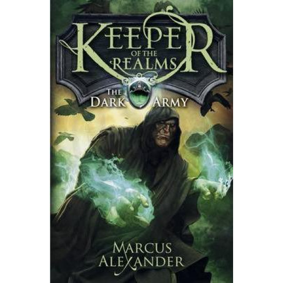 Keeper of the Realms: The Dark Army