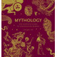 Mythology: The Complete Guide to Our Imagined Worlds