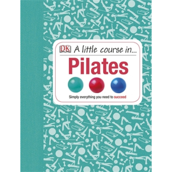 A Little Course in Pilates