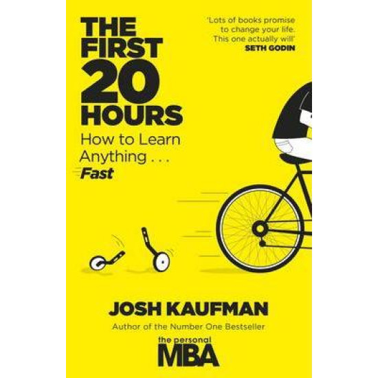 The First 20 Hours: How to Learn Anything ... Fast