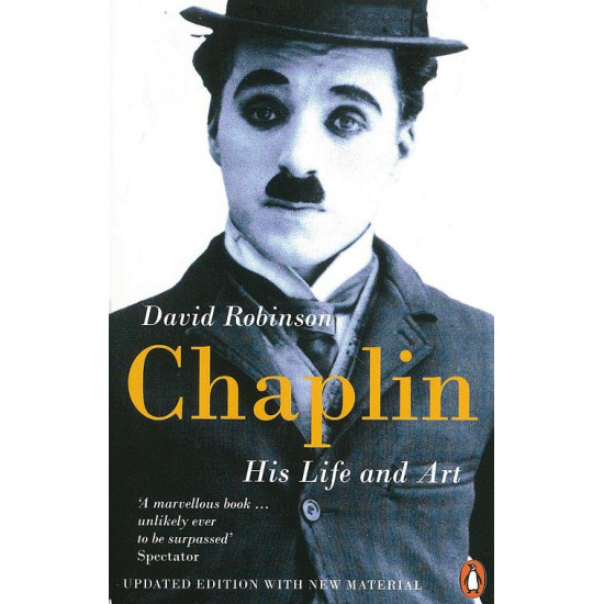 Chaplin: His Life And Art