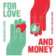 For Love and Money: New Illustration