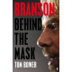 Branson: Behind the Mask