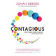 Contagious: How to Build Word of Mouth in the Digital Age