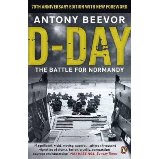 D-Day: The Battle for Normandy