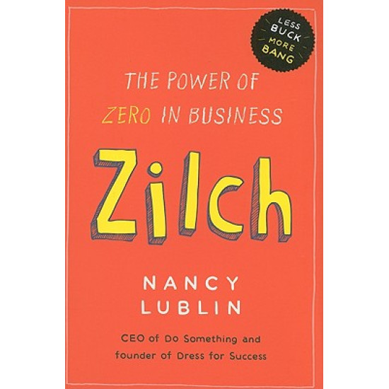 Zilch: The Power of Zero in Business