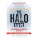 The Halo Effect: How Managers Let Themselves be Deceived