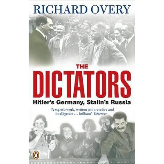 The Dictators: Hitler's Germany and Stalin's Russia