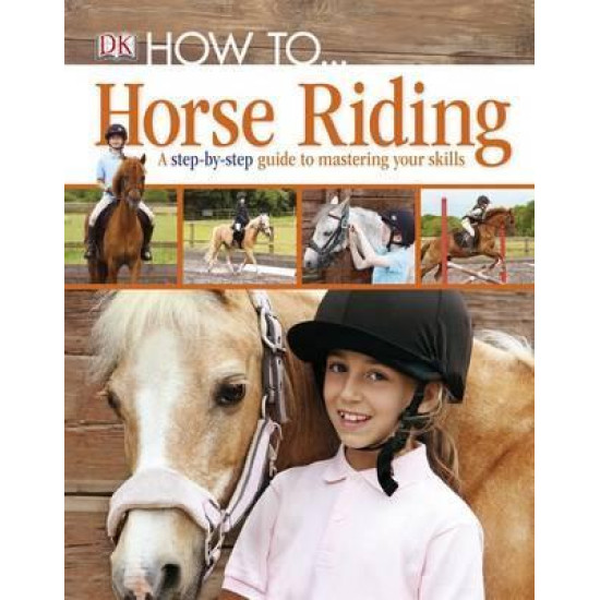 How to... Horse Riding