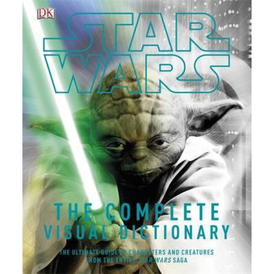 Star Wars Complete Visual Dictionary