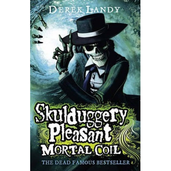 Skulduggery Pleasant: Mortal Coil