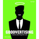 Goodvertising: Creative Advertising That Cares