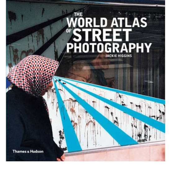 The World Atlas of Street Photography