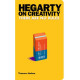 Hegarty on Creativity: There are No Rules