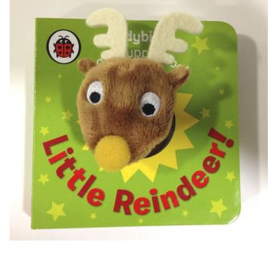 Little Reindeer! A Ladybird Finger Puppet Book