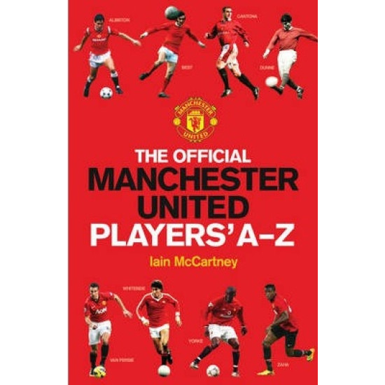 The Official Manchester United Players' A-Z