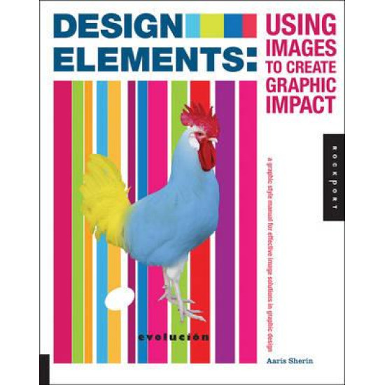 Design Elements: Using Images to Create Graphic Impact