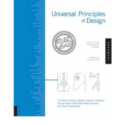 Universal Principles of Design Universal Principles of Design