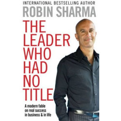 The Leader Who Had No Title The Leader Who Had No Title