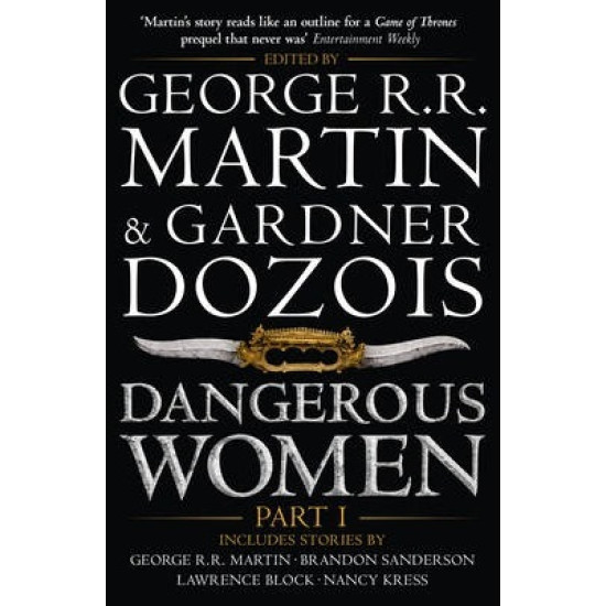 Dangerous Women: Part 1