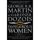 Dangerous Women: Part 1