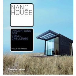 Nano House: Innovations for Small Dwellings Nano House: Innovations for Small Dwellings