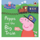 Peppa and the Big Train My First Storybook