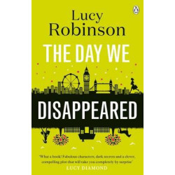 The Day We Disappeared The Day We Disappeared