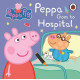 Peppa Goes to Hospital