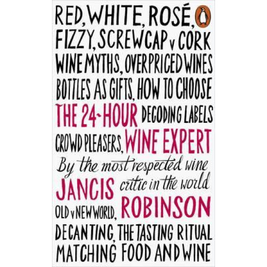 The 24-Hour Wine Expert