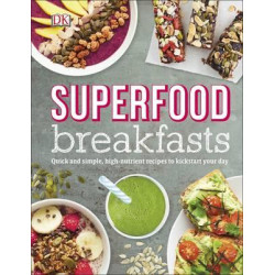 Superfood Breakfasts