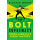 The Bolt Supremacy